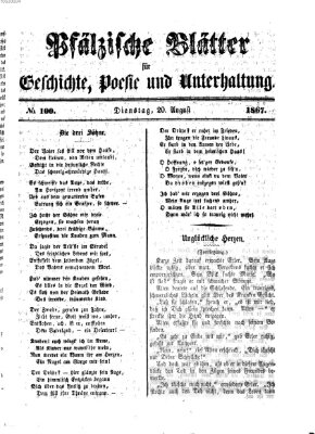 Pfälzische Blätter für Geschichte, Poesie und Unterhaltung (Zweibrücker Wochenblatt) Dienstag 20. August 1867