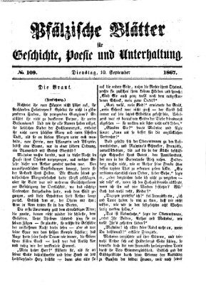 Pfälzische Blätter für Geschichte, Poesie und Unterhaltung (Zweibrücker Wochenblatt) Dienstag 10. September 1867