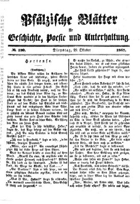 Pfälzische Blätter für Geschichte, Poesie und Unterhaltung (Zweibrücker Wochenblatt) Dienstag 29. Oktober 1867