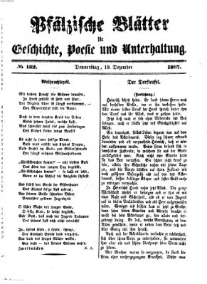 Pfälzische Blätter für Geschichte, Poesie und Unterhaltung (Zweibrücker Wochenblatt) Donnerstag 19. Dezember 1867