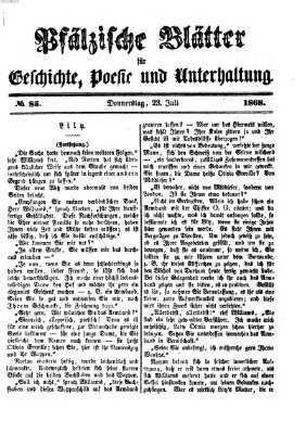 Pfälzische Blätter für Geschichte, Poesie und Unterhaltung (Zweibrücker Wochenblatt) Donnerstag 23. Juli 1868