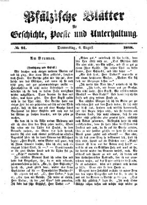 Pfälzische Blätter für Geschichte, Poesie und Unterhaltung (Zweibrücker Wochenblatt) Donnerstag 6. August 1868