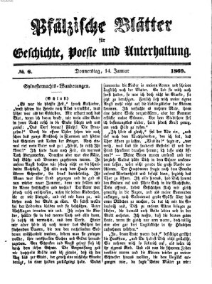 Pfälzische Blätter für Geschichte, Poesie und Unterhaltung (Zweibrücker Wochenblatt) Donnerstag 14. Januar 1869