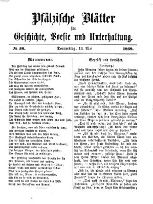 Pfälzische Blätter für Geschichte, Poesie und Unterhaltung (Zweibrücker Wochenblatt) Donnerstag 13. Mai 1869