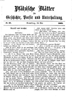 Pfälzische Blätter für Geschichte, Poesie und Unterhaltung (Zweibrücker Wochenblatt) Samstag 15. Mai 1869