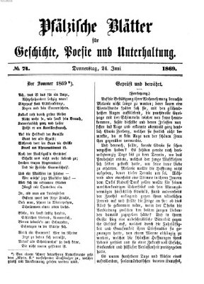 Pfälzische Blätter für Geschichte, Poesie und Unterhaltung (Zweibrücker Wochenblatt) Donnerstag 24. Juni 1869