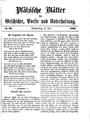 Pfälzische Blätter für Geschichte, Poesie und Unterhaltung (Zweibrücker Wochenblatt) Donnerstag 8. Juli 1869