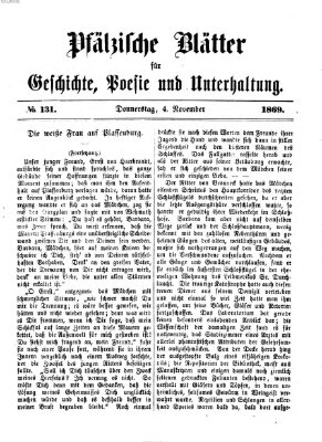 Pfälzische Blätter für Geschichte, Poesie und Unterhaltung (Zweibrücker Wochenblatt) Donnerstag 4. November 1869