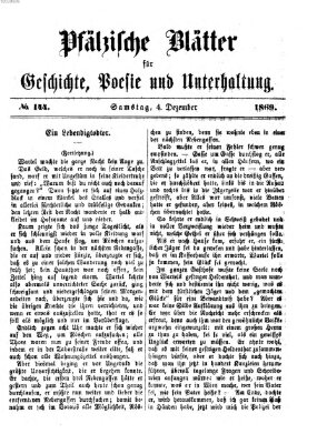 Pfälzische Blätter für Geschichte, Poesie und Unterhaltung (Zweibrücker Wochenblatt) Samstag 4. Dezember 1869