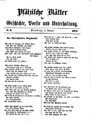 Pfälzische Blätter für Geschichte, Poesie und Unterhaltung (Zweibrücker Wochenblatt) Dienstag 4. Januar 1870