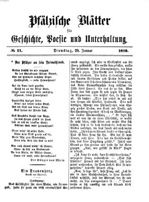 Pfälzische Blätter für Geschichte, Poesie und Unterhaltung (Zweibrücker Wochenblatt) Dienstag 25. Januar 1870