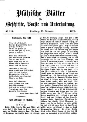 Pfälzische Blätter für Geschichte, Poesie und Unterhaltung (Zweibrücker Wochenblatt) Freitag 23. September 1870