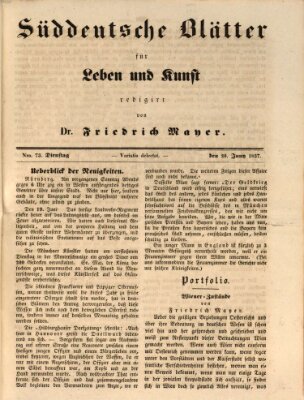 Süddeutsche Blätter für Leben, Wissenschaft und Kunst Dienstag 20. Juni 1837