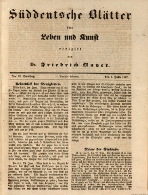 Süddeutsche Blätter für Leben, Wissenschaft und Kunst Dienstag 4. Juli 1837