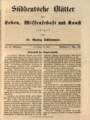 Süddeutsche Blätter für Leben, Wissenschaft und Kunst Dienstag 7. November 1837