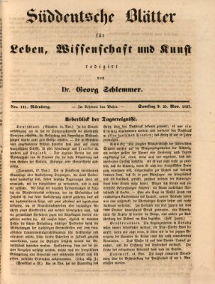 Süddeutsche Blätter für Leben, Wissenschaft und Kunst Samstag 25. November 1837