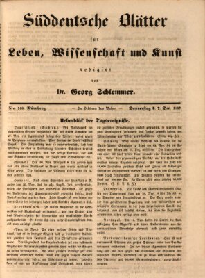 Süddeutsche Blätter für Leben, Wissenschaft und Kunst Donnerstag 7. Dezember 1837