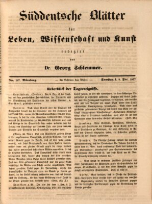 Süddeutsche Blätter für Leben, Wissenschaft und Kunst Samstag 9. Dezember 1837