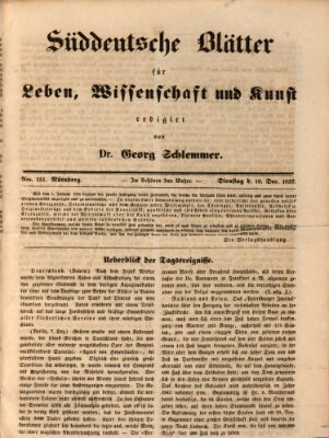 Süddeutsche Blätter für Leben, Wissenschaft und Kunst Dienstag 19. Dezember 1837