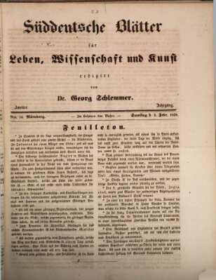 Süddeutsche Blätter für Leben, Wissenschaft und Kunst Samstag 3. Februar 1838