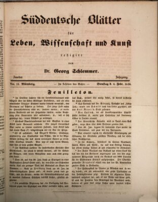 Süddeutsche Blätter für Leben, Wissenschaft und Kunst Dienstag 6. Februar 1838