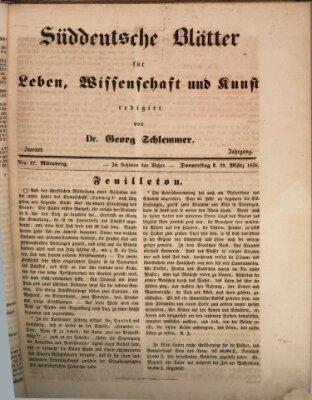 Süddeutsche Blätter für Leben, Wissenschaft und Kunst Donnerstag 29. März 1838