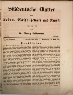 Süddeutsche Blätter für Leben, Wissenschaft und Kunst Donnerstag 5. April 1838