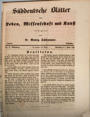 Süddeutsche Blätter für Leben, Wissenschaft und Kunst Samstag 2. Juni 1838