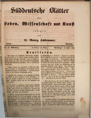 Süddeutsche Blätter für Leben, Wissenschaft und Kunst Dienstag 12. Juni 1838