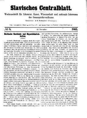 Slavisches Centralblatt (Centralblatt für slavische Literatur und Bibliographie) Samstag 25. November 1865