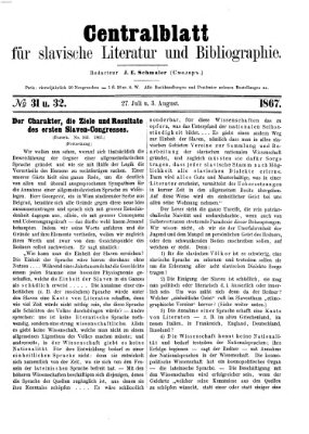 Centralblatt für slavische Literatur und Bibliographie Montag 29. Juli 1867