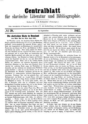 Centralblatt für slavische Literatur und Bibliographie Samstag 14. September 1867