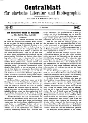 Centralblatt für slavische Literatur und Bibliographie Samstag 19. Oktober 1867