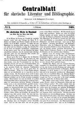 Centralblatt für slavische Literatur und Bibliographie Samstag 1. Februar 1868