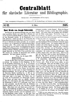 Centralblatt für slavische Literatur und Bibliographie Samstag 21. März 1868