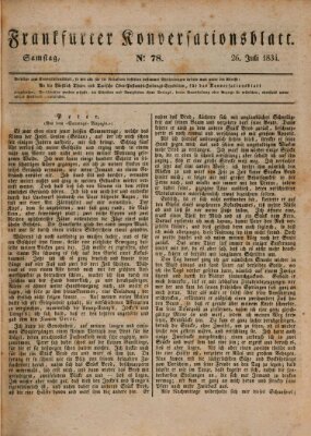 Frankfurter Konversationsblatt (Frankfurter Ober-Post-Amts-Zeitung) Samstag 26. Juli 1834