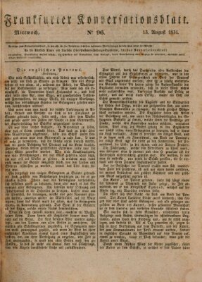 Frankfurter Konversationsblatt (Frankfurter Ober-Post-Amts-Zeitung) Mittwoch 13. August 1834