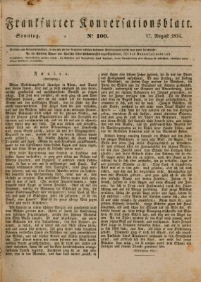 Frankfurter Konversationsblatt (Frankfurter Ober-Post-Amts-Zeitung) Sonntag 17. August 1834