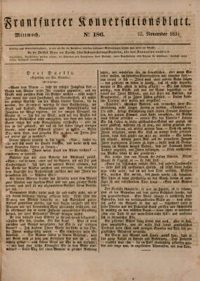 Frankfurter Konversationsblatt (Frankfurter Ober-Post-Amts-Zeitung) Mittwoch 12. November 1834