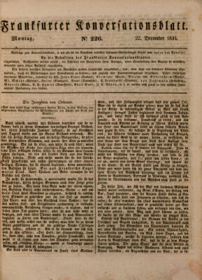 Frankfurter Konversationsblatt (Frankfurter Ober-Post-Amts-Zeitung) Montag 22. Dezember 1834