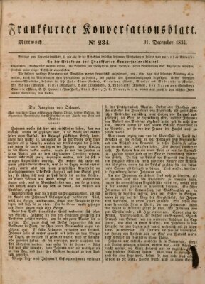Frankfurter Konversationsblatt (Frankfurter Ober-Post-Amts-Zeitung) Mittwoch 31. Dezember 1834