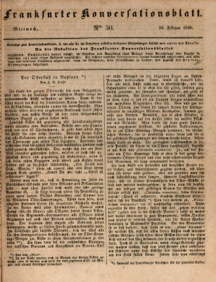 Frankfurter Konversationsblatt (Frankfurter Ober-Post-Amts-Zeitung) Mittwoch 19. Februar 1840