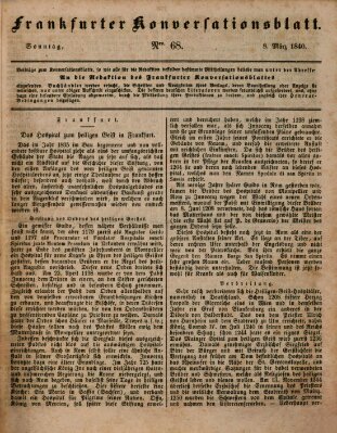 Frankfurter Konversationsblatt (Frankfurter Ober-Post-Amts-Zeitung) Sonntag 8. März 1840