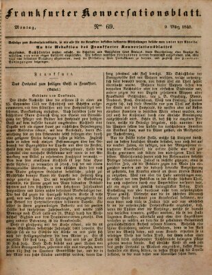 Frankfurter Konversationsblatt (Frankfurter Ober-Post-Amts-Zeitung) Montag 9. März 1840
