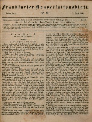 Frankfurter Konversationsblatt (Frankfurter Ober-Post-Amts-Zeitung) Dienstag 7. April 1840