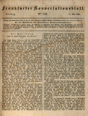 Frankfurter Konversationsblatt (Frankfurter Ober-Post-Amts-Zeitung) Dienstag 12. Mai 1840