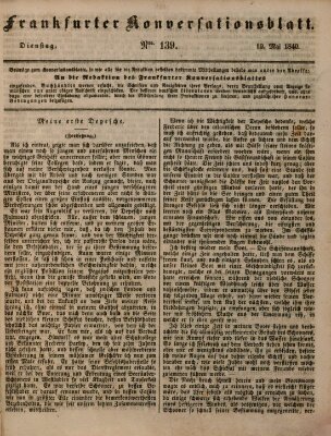 Frankfurter Konversationsblatt (Frankfurter Ober-Post-Amts-Zeitung) Dienstag 19. Mai 1840