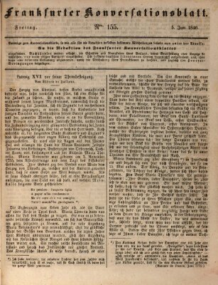 Frankfurter Konversationsblatt (Frankfurter Ober-Post-Amts-Zeitung) Freitag 5. Juni 1840