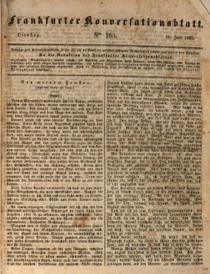 Frankfurter Konversationsblatt (Frankfurter Ober-Post-Amts-Zeitung) Dienstag 16. Juni 1840