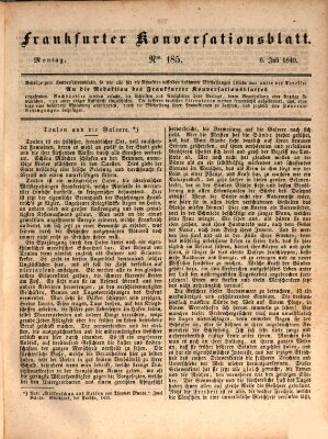 Frankfurter Konversationsblatt (Frankfurter Ober-Post-Amts-Zeitung) Montag 6. Juli 1840